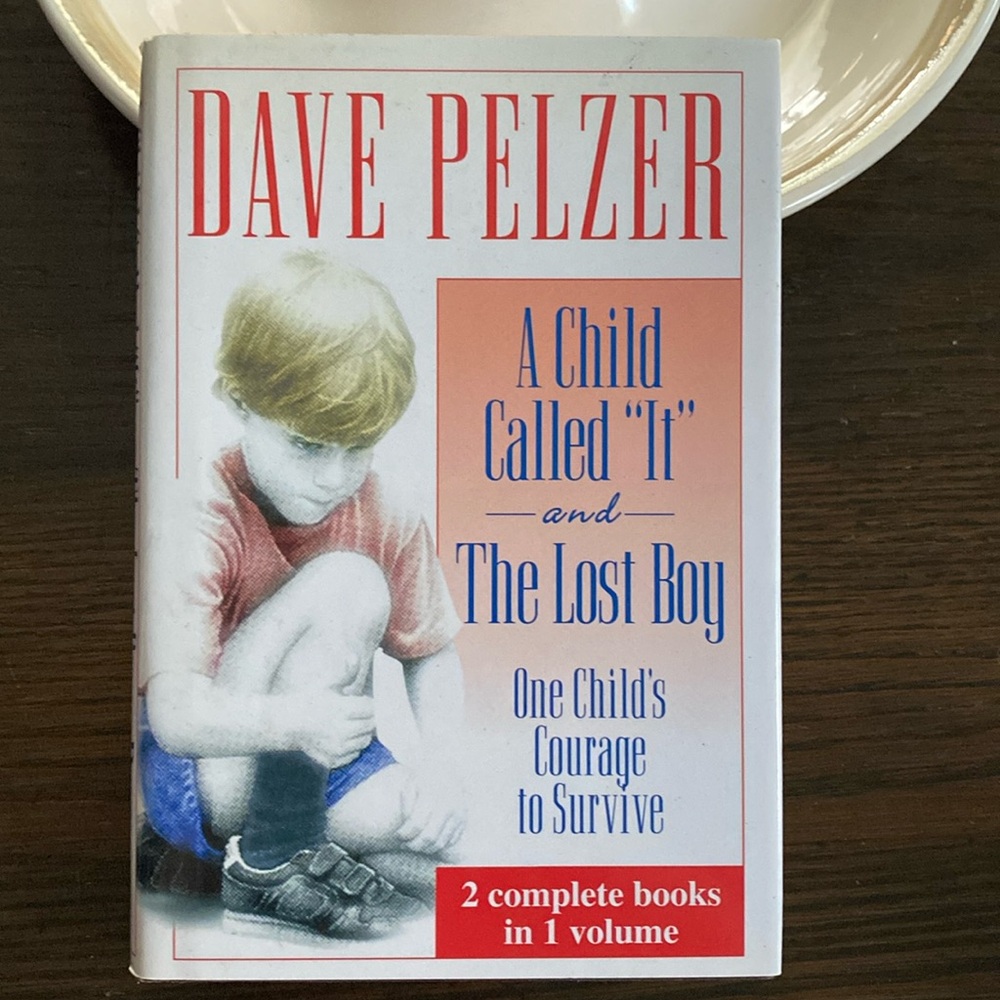 A Child Called "It" & The Lost Boy by: Dave Pelzer